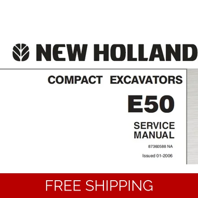 NEW HOLLAND E50 COMPACT EXCAVATOR SERVICE REPAIR MANUAL